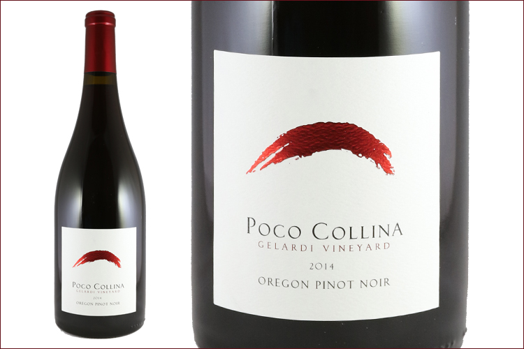 Poco Collina Gelardi Vineyard 2014 Oregon Pinot Noir